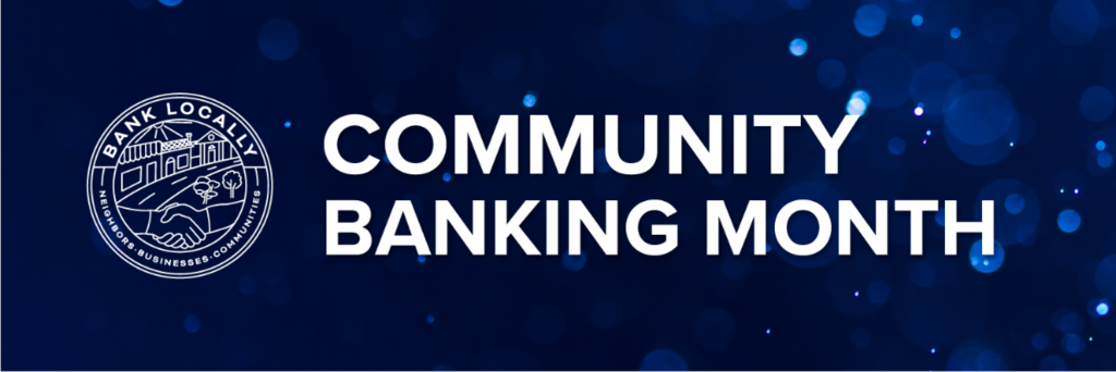 Community Banking Month Community Banking Month